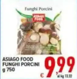 Iper Triscount Asiago Food Funghi Porcini offerta