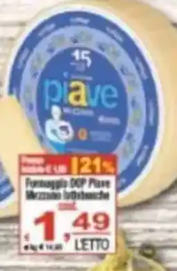 CTS Supermercati Formaggio DOP Piave Mezzano Dolcemente offerta