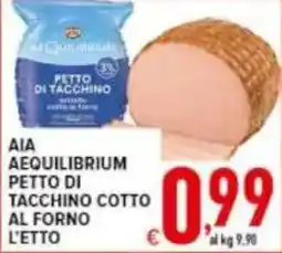 Iper Triscount Aia aequilibrium petto di tacchino cotto al forno offerta