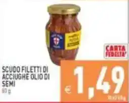 Pim Supermercati Scudo filetti di acciughe olio di semi offerta