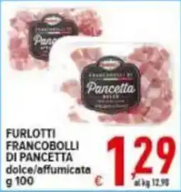 Iper Triscount Furlotti Francobolli di Pancetta dolce/affumicata offerta