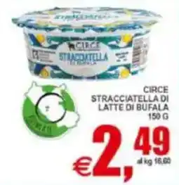 Pewex Circe stracciatella di latte di bufala offerta