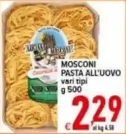 Iper Triscount Mosconi pasta all'uovo offerta