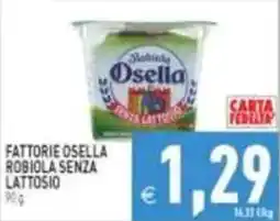 Pim Supermercati Robiola senza lattosio Osella offerta
