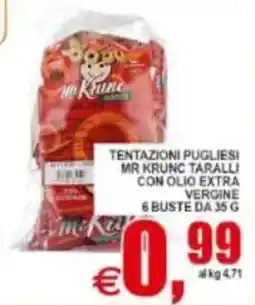 Pewex Tentazioni pugliesi Mr Krunc taralli con olio extra vergine offerta