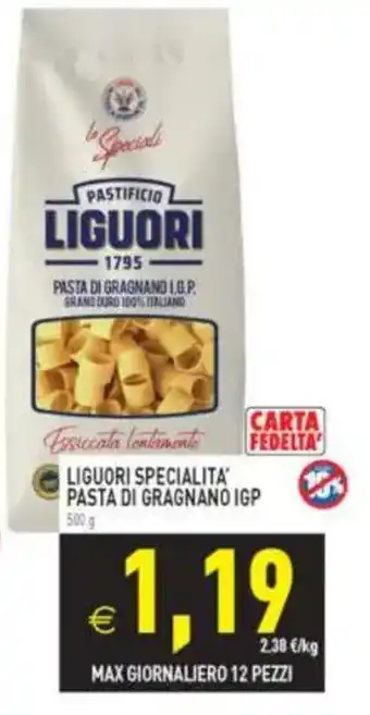 Liguori Specialità Pasta di Gragnano IGP