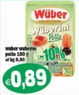 Il Castoro Supermercati Wüber wüberini pollo offerta