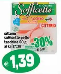 Il Castoro Supermercati Sofficette petto tacchino offerta
