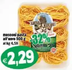 Il Castoro Supermercati Mosconi pasta all'uovo offerta