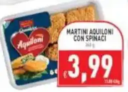 Pim Supermercati Martini Aquiloni con spinaci offerta