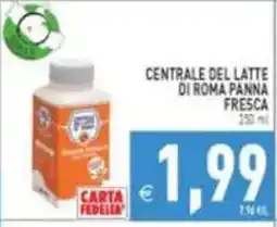 Pim Supermercati Panna fresca Centrale del latte di Roma offerta
