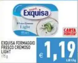 Pim Supermercati Exquisa formaggio fresco cremoso light offerta