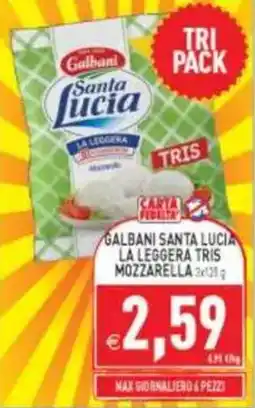 Pim Supermercati Galbani Santa Lucia La Leggera Tris Mozzarella offerta