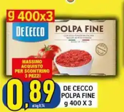 Iper Triscount De Cecco Polpa Fine offerta