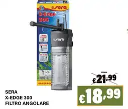 Zoomiguana Sera X-edge 300 filtro angolare offerta