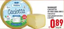 Iper Triscount Nannarè Caciotta offerta