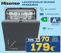 Euronics Tufano Hisense Lavastoviglie incasso offerta