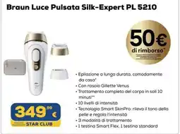 Euronics Tufano Braun Luce Pulsata Silk-Expert PL 5210 offerta