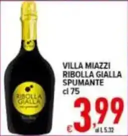 Iper Triscount Villa Miazzi Ribolla Gialla spumante offerta