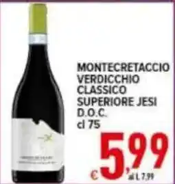 Iper Triscount Montecretaccio Verdicchio Classico Superiore Jesi D.O.C. offerta