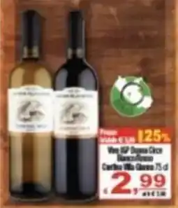 CTS Supermercati Vino IGP Duvana Cirio Bianco Rosso Carbone Villa Gheera offerta