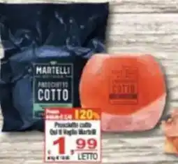 CTS Supermercati Prosciutto cotto Martelli offerta
