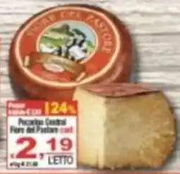 CTS Supermercati Pecorino Centrale Fiore del Pastore offerta