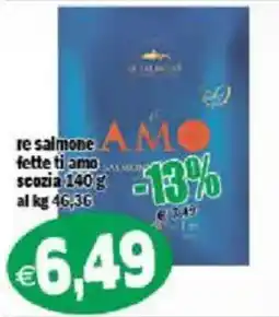Il Castoro Supermercati re salmone fette ti amo scozia offerta