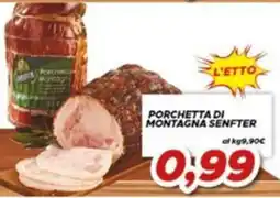 MA Supermercati Porchetta di montagna Senfter offerta