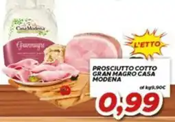 MA Supermercati Prosciutto cotto gran magro casa modena offerta