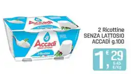 Ottimo Market Ricottine senza lattosio Accadi offerta