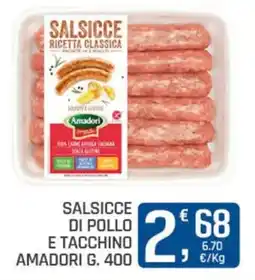 Ottimo Market Salsicce di pollo e tacchino Amadori offerta