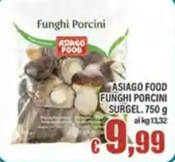 Top Supermercati Funghi Porcini Asiago Food offerta