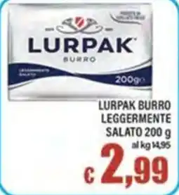 Top Supermercati Lurpak burro leggermente salato offerta