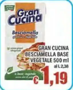 Top Supermercati Gran Cucina Besciamella base vegetale offerta