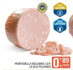 Ottimo Market Mortadella Bologna I.G.P. La Blu Felsineo offerta