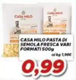 MA Supermercati Casa Milo pasta di semola fresca vari offerta