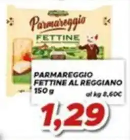 MA Supermercati Parmareggio Fettine al Reggiano offerta