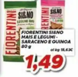 MA Supermercati Fiorentini Si&No Mais e Legumi Saraceno e Quinoa offerta