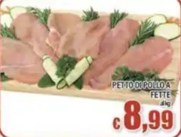 Top Supermercati Petto di pollo a fette offerta
