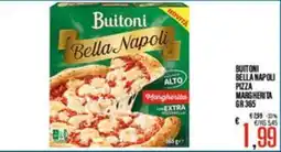Supermercati EffePiù Buitoni Bella Napoli pizza Margherita offerta