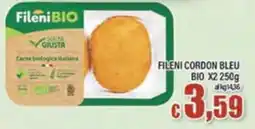 Top Supermercati Fileni Cordon Bleu Bio offerta