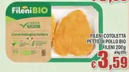 Top Supermercati Fileni cotoletta petto di pollo bio offerta