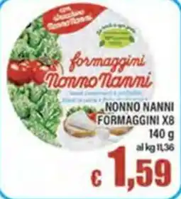 Top Supermercati Formaggini Nonno Nanni offerta