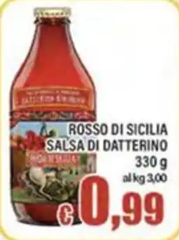 Top Supermercati Rosso di Sicilia salsa di datterino offerta