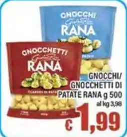 Top Supermercati Gnocchetti di patate Rana offerta