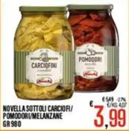 Supermercati EffePiù Novella Sottoli Carciofi/Pomodori/Melanzane offerta