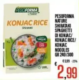 Supermercati EffePiù Pesoforma Konjac Rice offerta