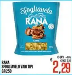 Supermercati EffePiù Sfogliavelo vari tipi Rana offerta