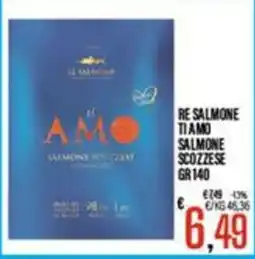Supermercati EffePiù Re salmoni ti amo salmone scozzese offerta